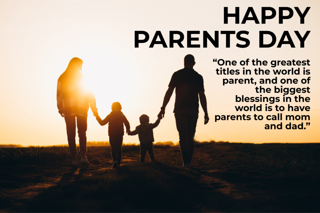 Happy Parent's Day Quotes