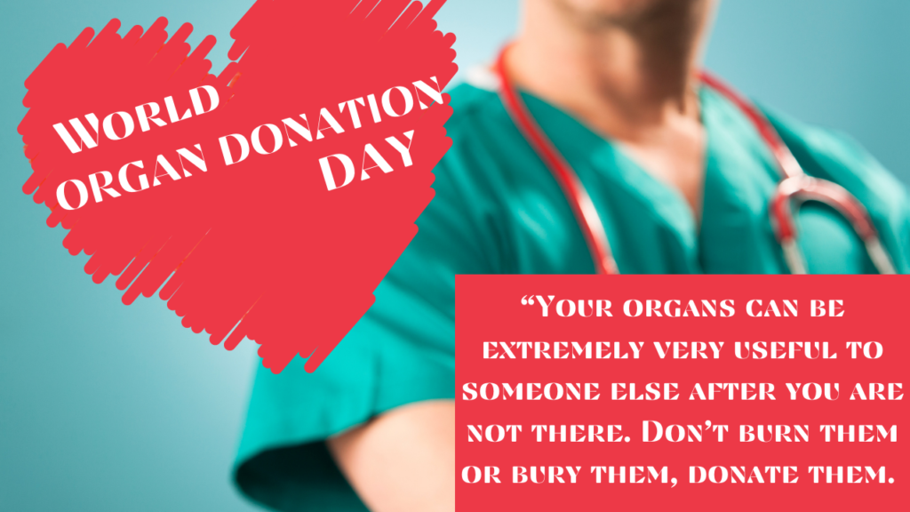 Organ Donation Day Quotes