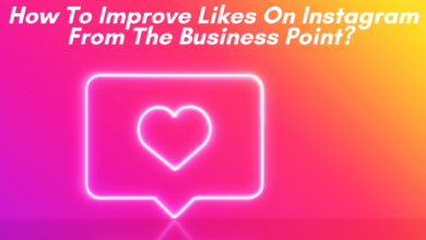 Instagram Likes - How To Improve Likes On Instagram From The Business Point?