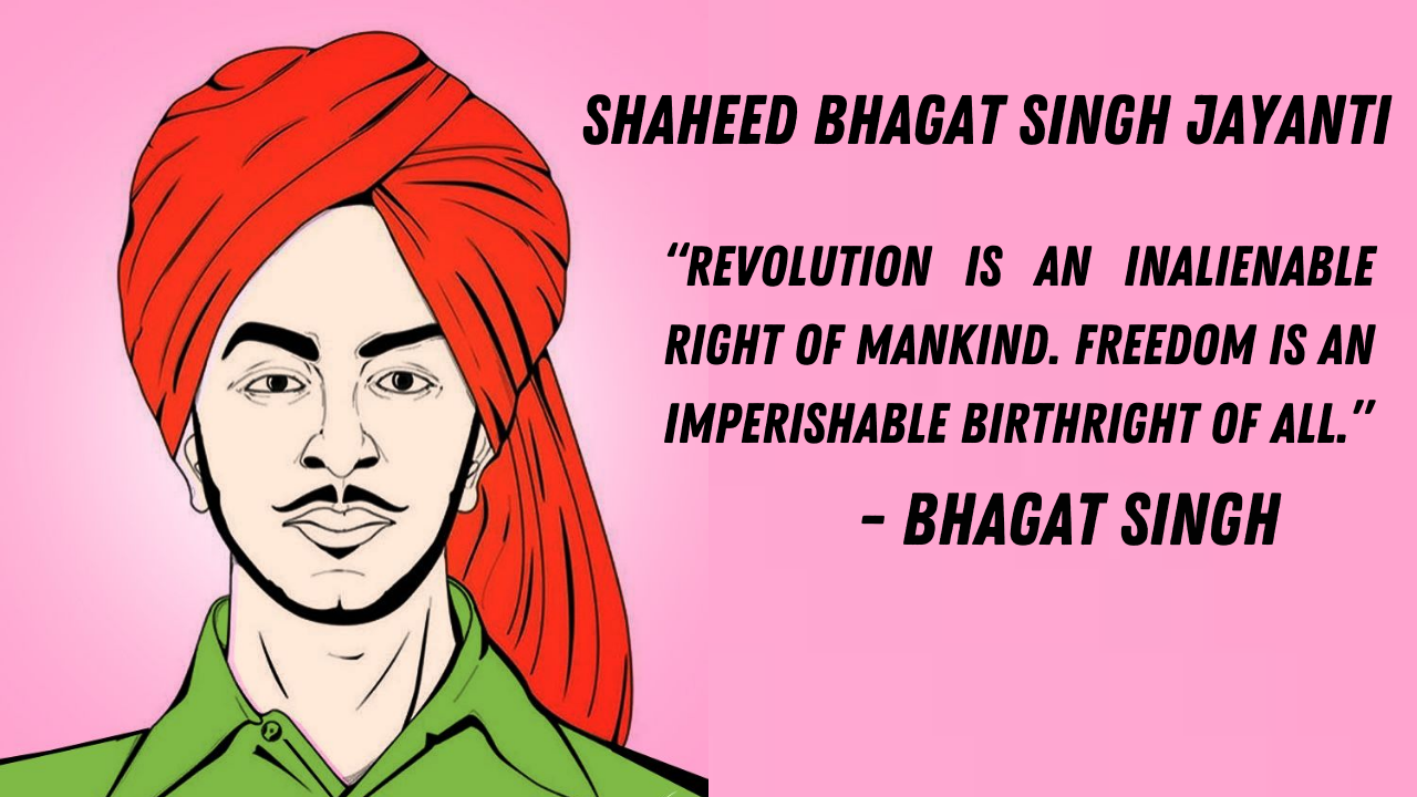 Bhagat Singh Jayanti 2021: Top 10 Powerful Quotes by great Indian Freedom Fighter