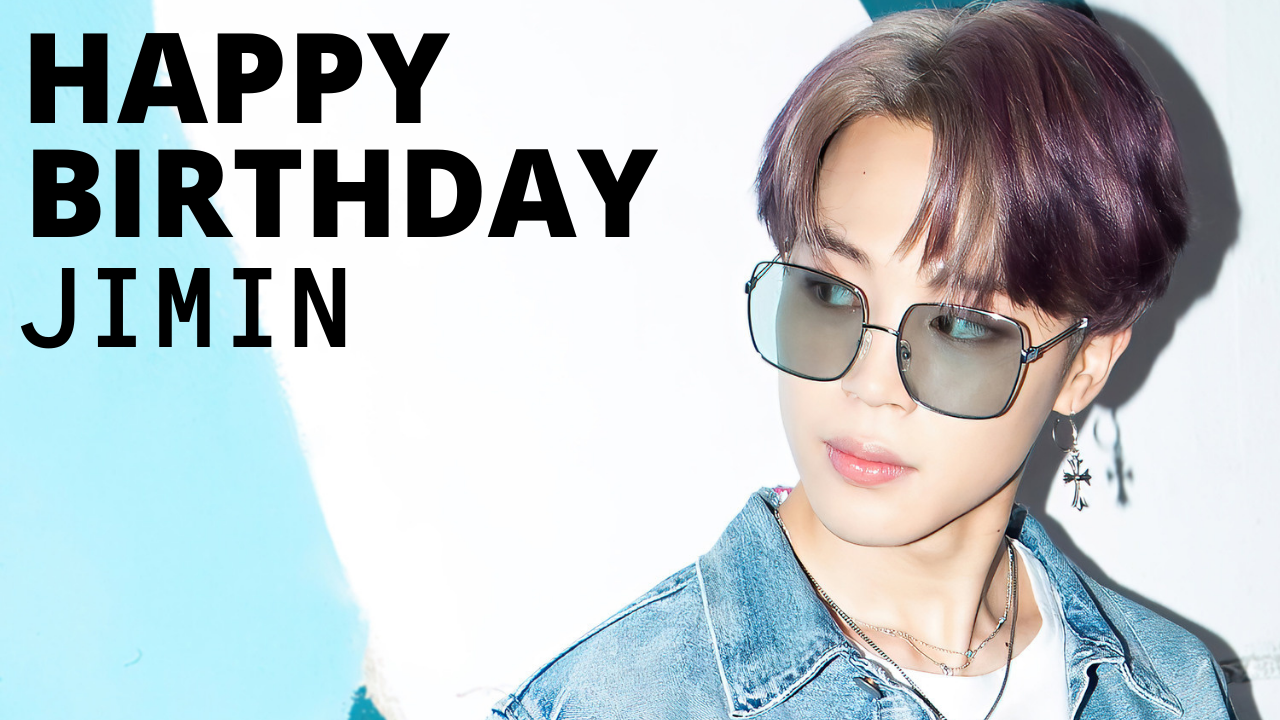 Happy Birthday Jimin Wishes, HD Images, Quotes, Gifs, Messages and WhatsApp Status Video to greet BTS Member