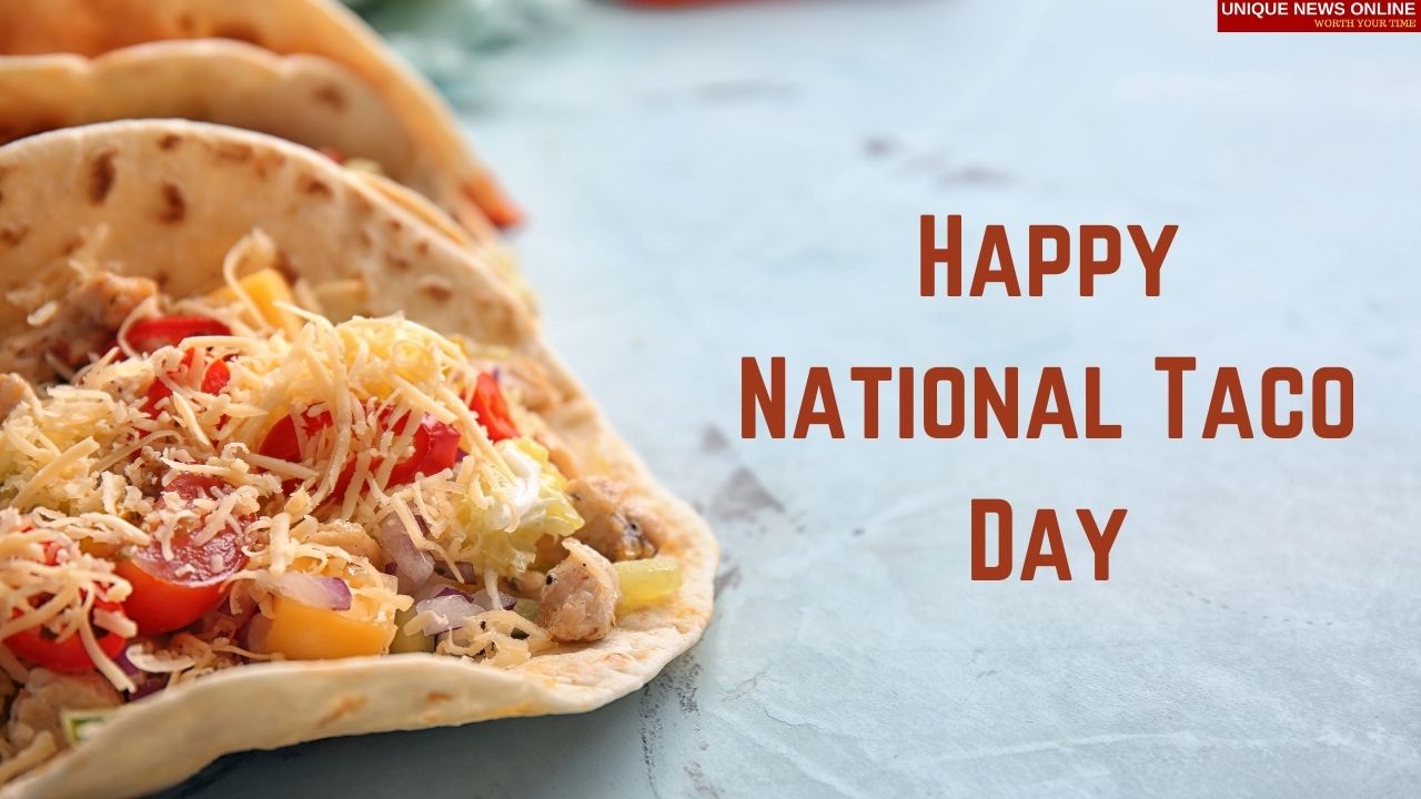 National Taco Day 2021 Captions, Posts, Images, Meme, and Sayings to Share