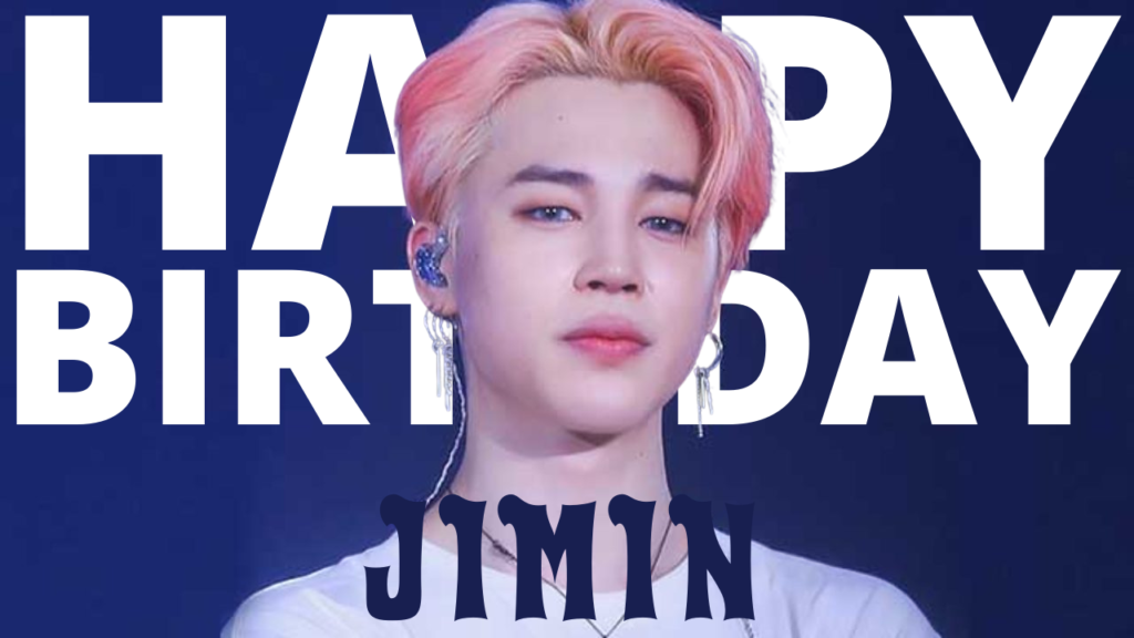 Happy Birthday Jimin Wishes, HD Images, Quotes, Gifs, Messages and ...