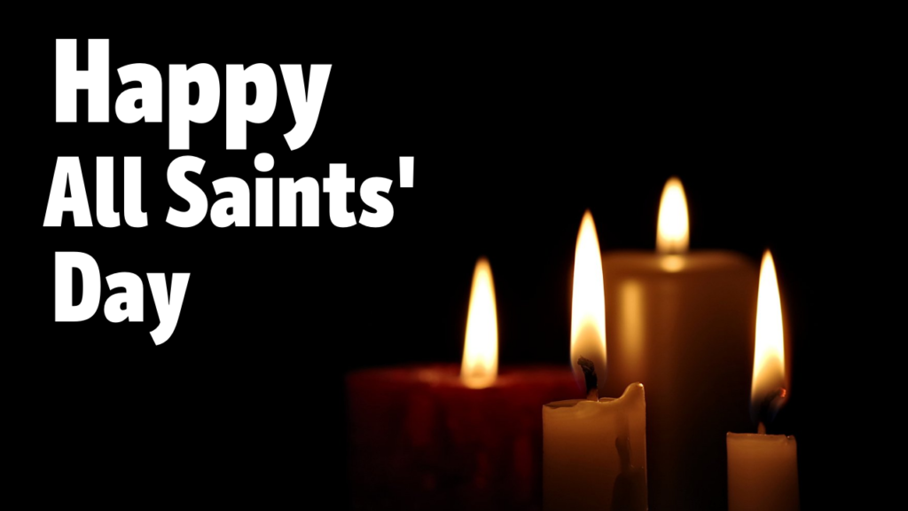 All Saints' Day 2021 Captions, Status, Meme, Stickers, Clipart, Poster, and  Messages to Share