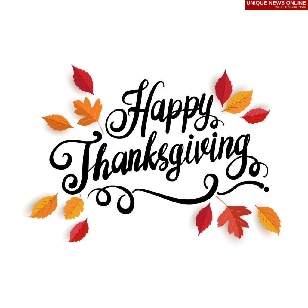 Thanksgiving 2021 Wishes, Quotes, Sayings, Greetings, Messages, and HD