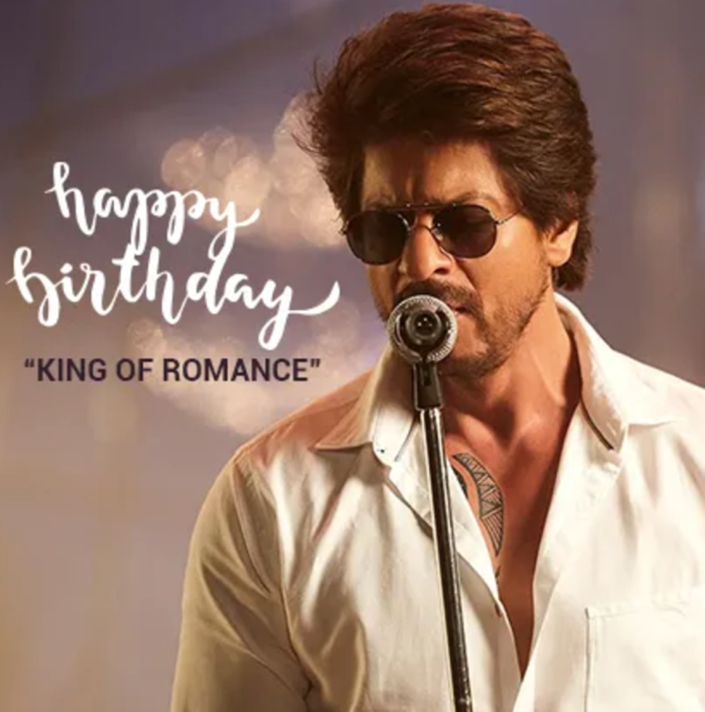 Happy Birthday Shah rukh Khan