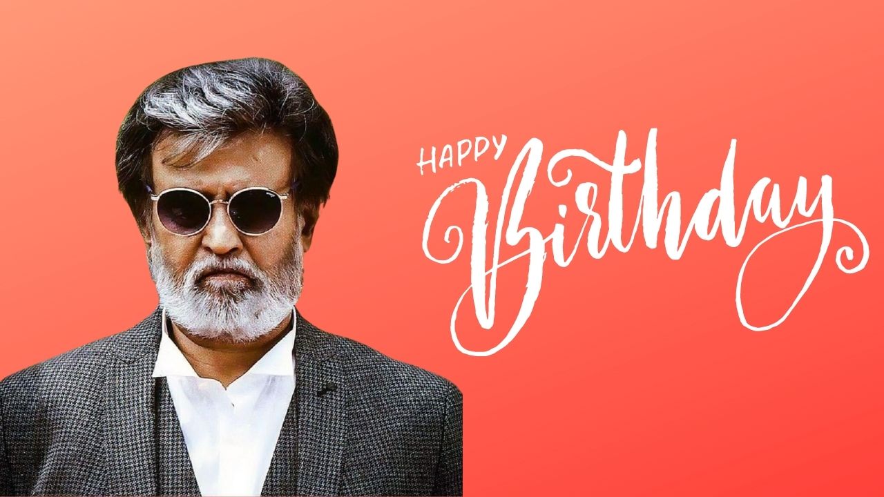 Happy Birthday Rajinikanth Wishes, Quotes, HD Images, Messages, Greetings, and WhatsApp Status Video to greet Thalaiva