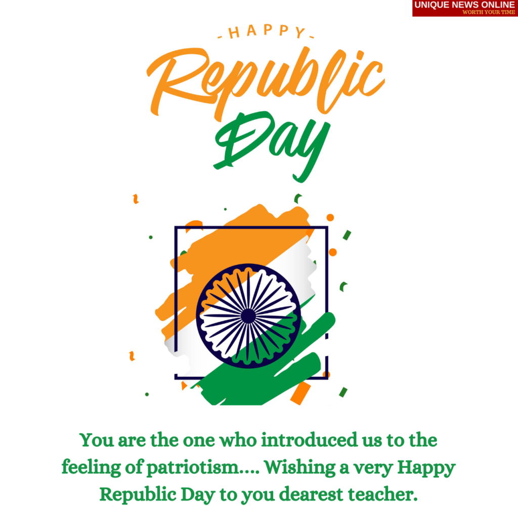 Happy Indian Republic Day 2022 Quotes for teacher
