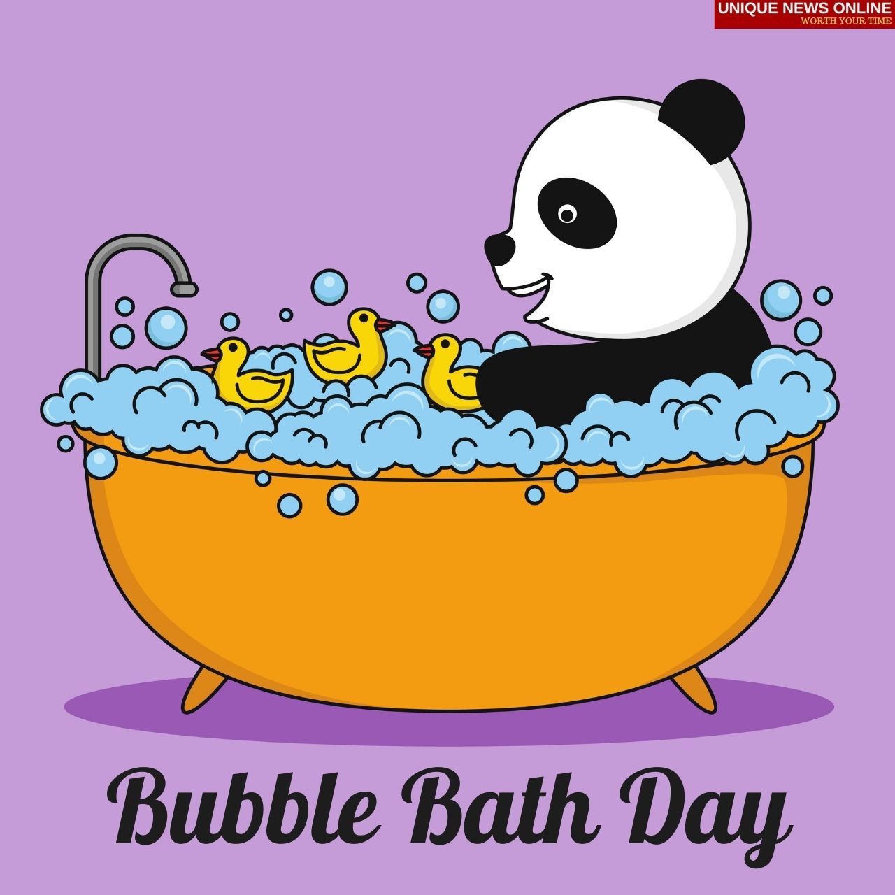 Bubble Bath Day 2022 Quotes, Sayings, Images, Wishes, Instagram Captions to share