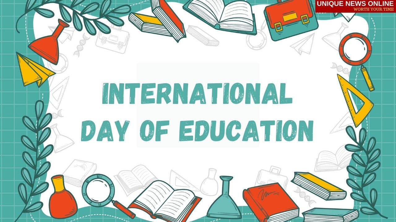 आंतरराष्ट्रीय शिक्षण दिन 2022 थीम, इतिहास, महत्त्व, महत्त्व, क्रियाकलाप आणि बरेच काही