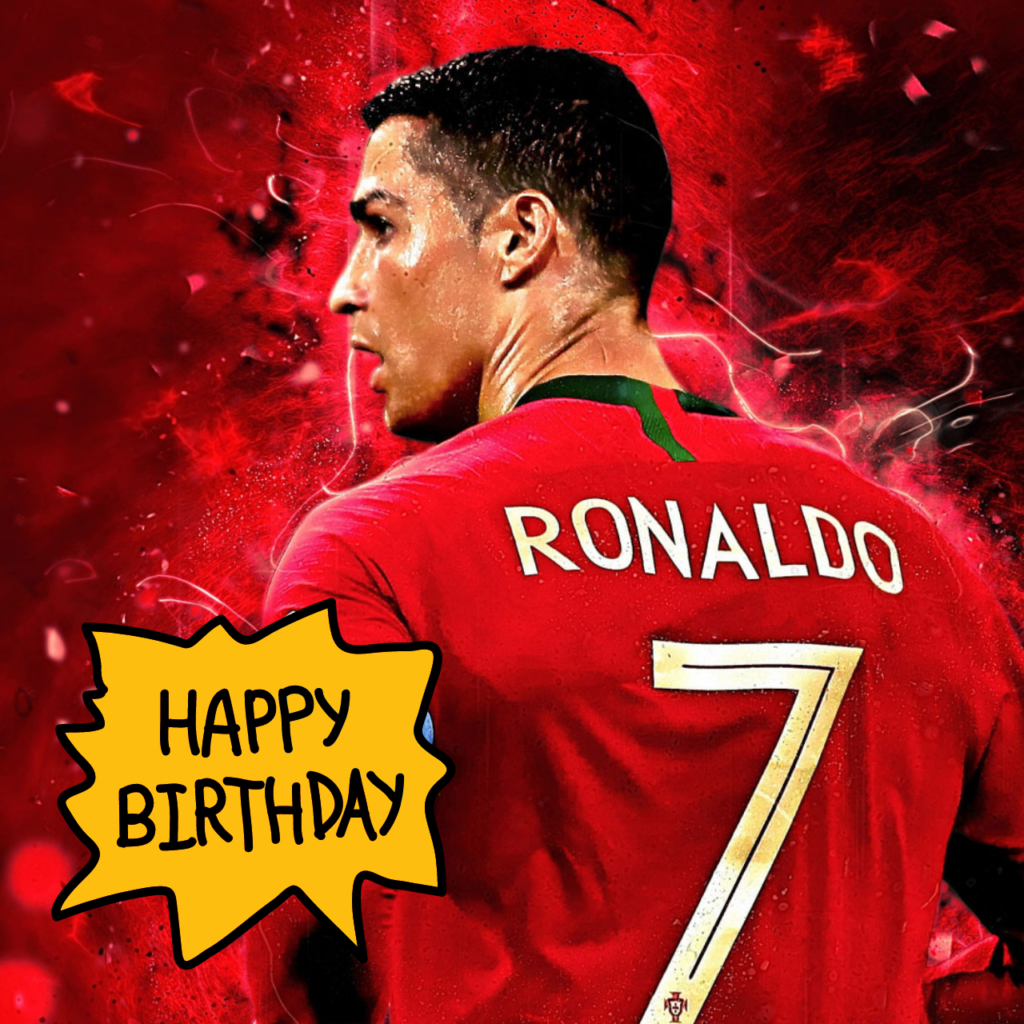 Happy Birthday Cristiano Ronaldo