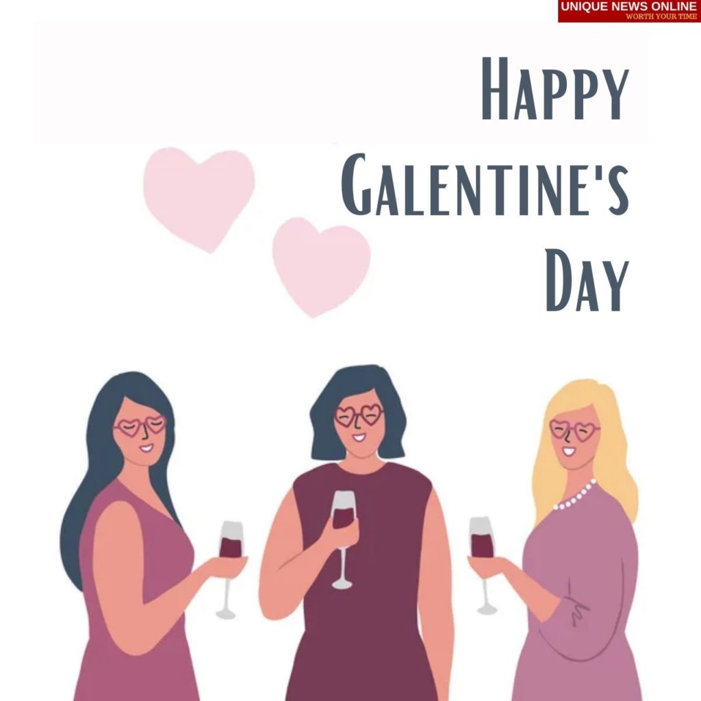 Happy Galentine's Day 2022 Messages