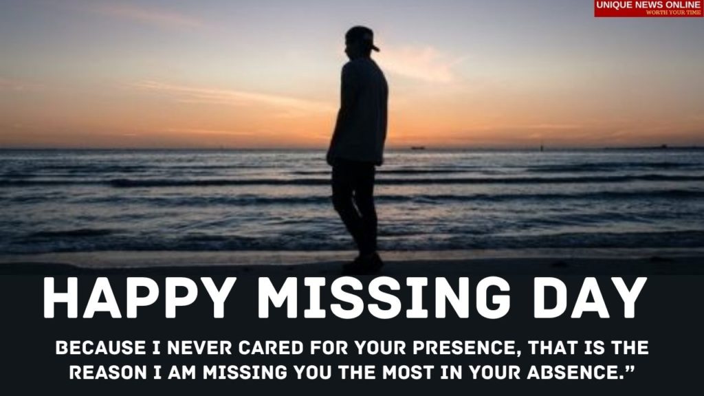 Happy Missing Day 2022 Quotes