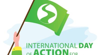 International Day of Action for Rivers 2022 Theme, and Top 10 Inspiring Quotes to raise voice against the destructive water development projects, health and sustainable management of the watersheds