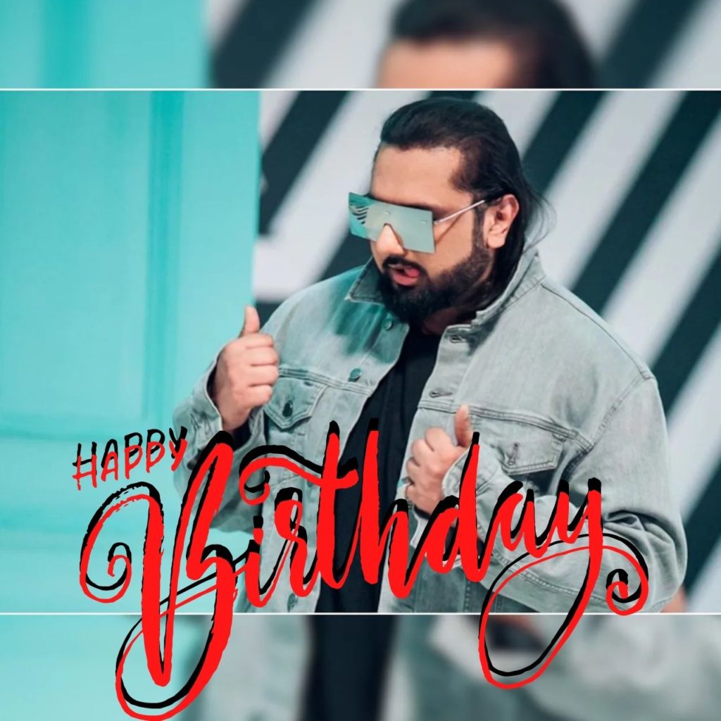 Happy Birthday Yo Yo Honey Singh 2022 Wishes