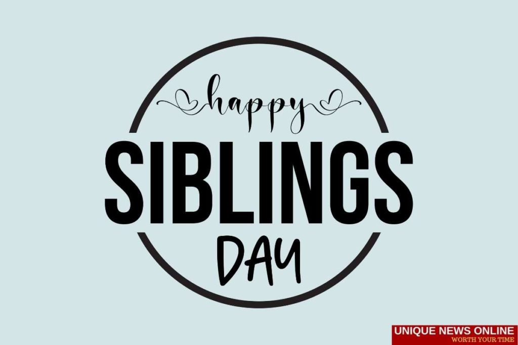 Happy Siblings Day 2022 Quotes