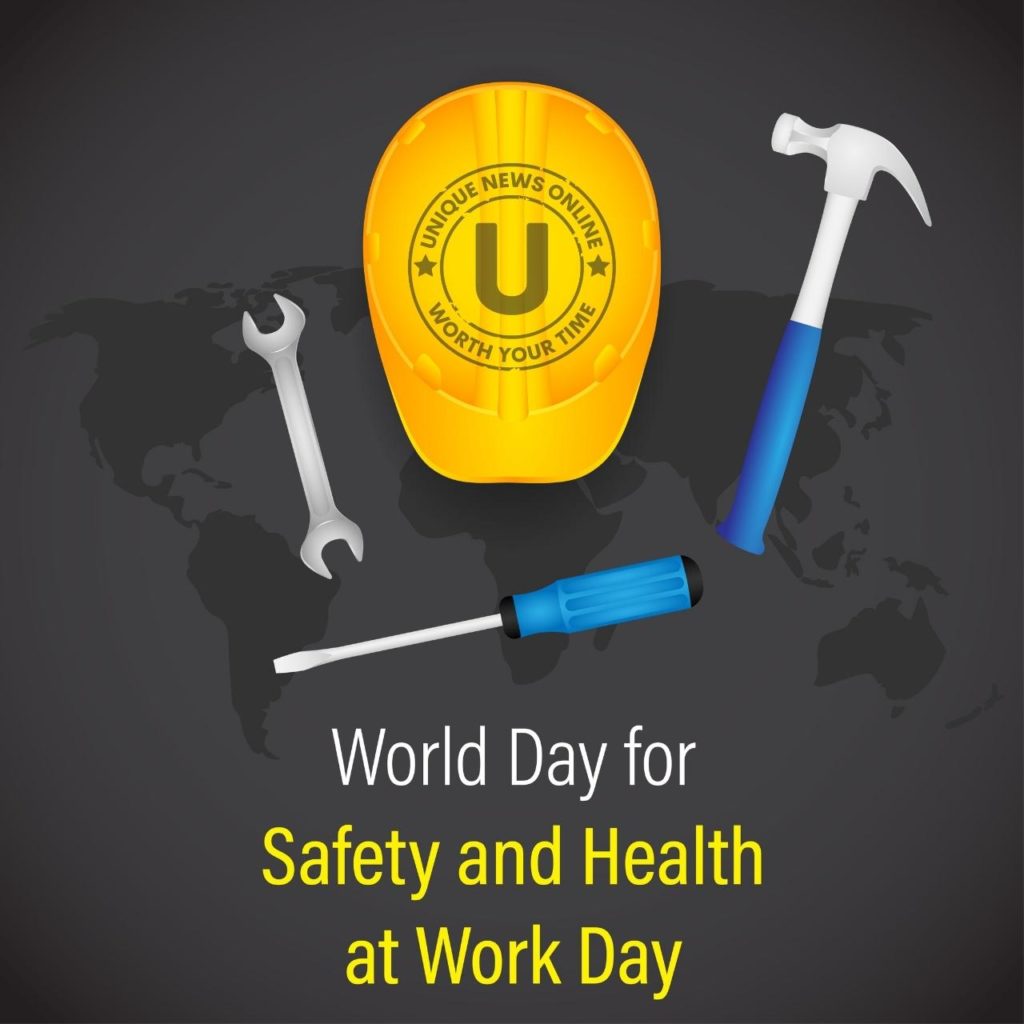 اليوم العالمي للسلامة والصحة في العمل