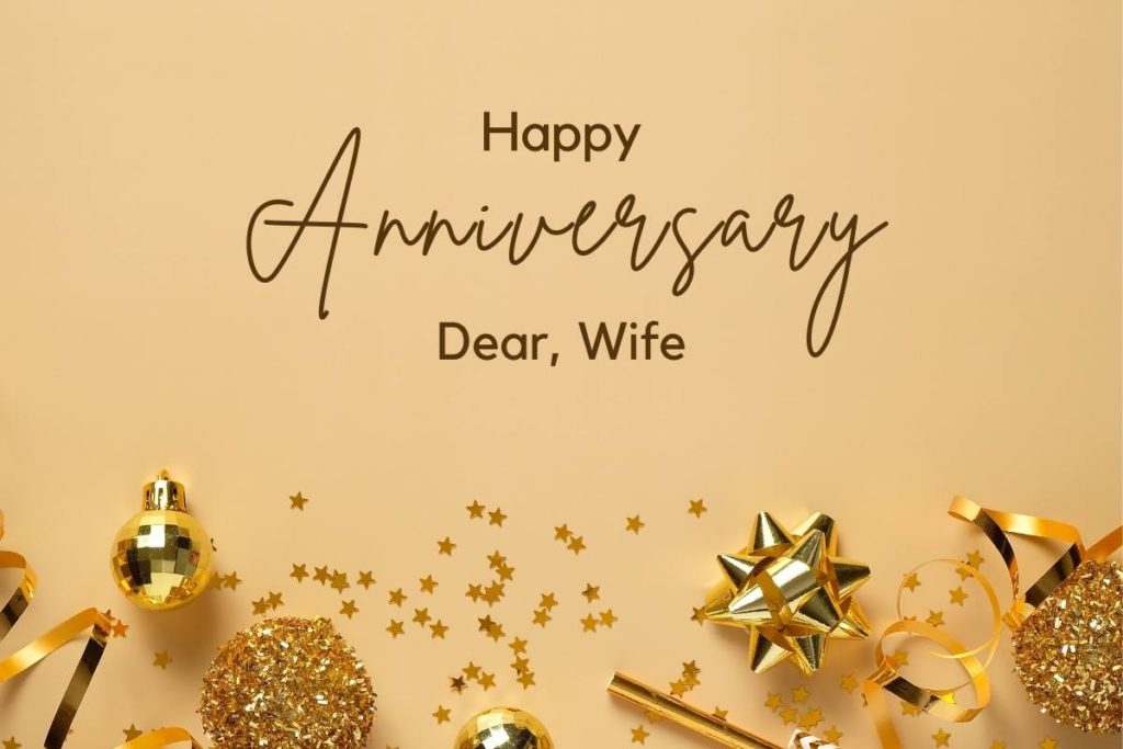 100+ Best Wedding Anniversary Wishes for Wife: Marriage Anniversary Messages