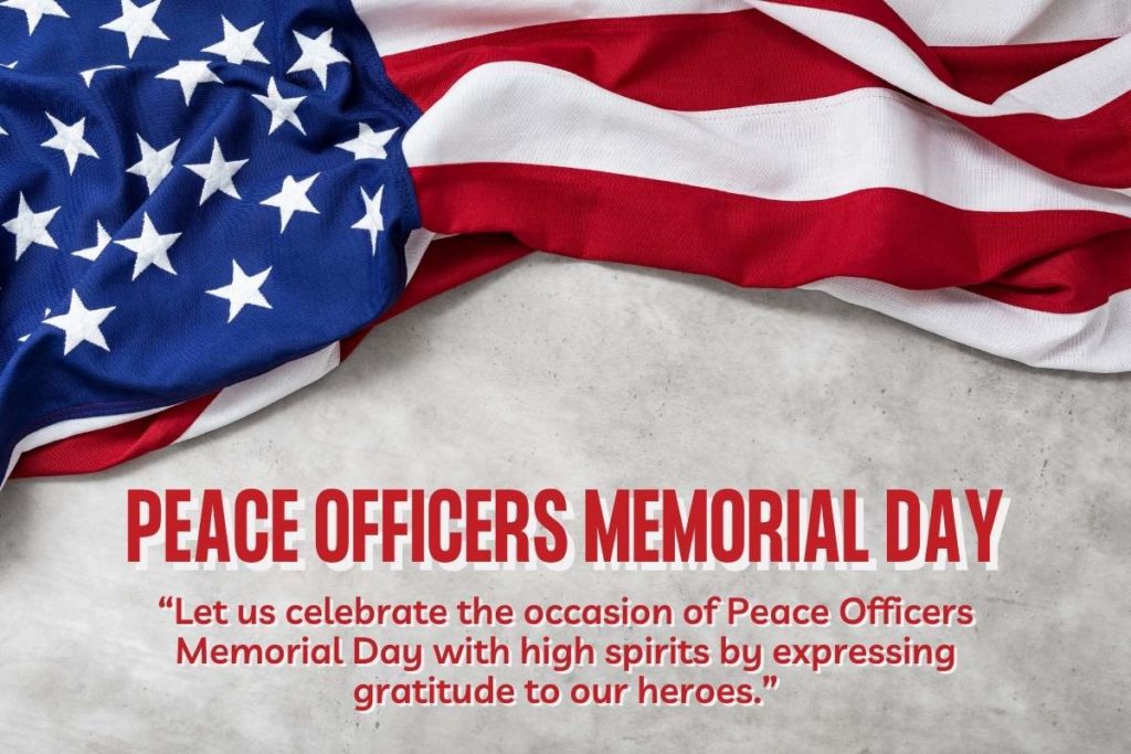 Peace Officers Memorial Day