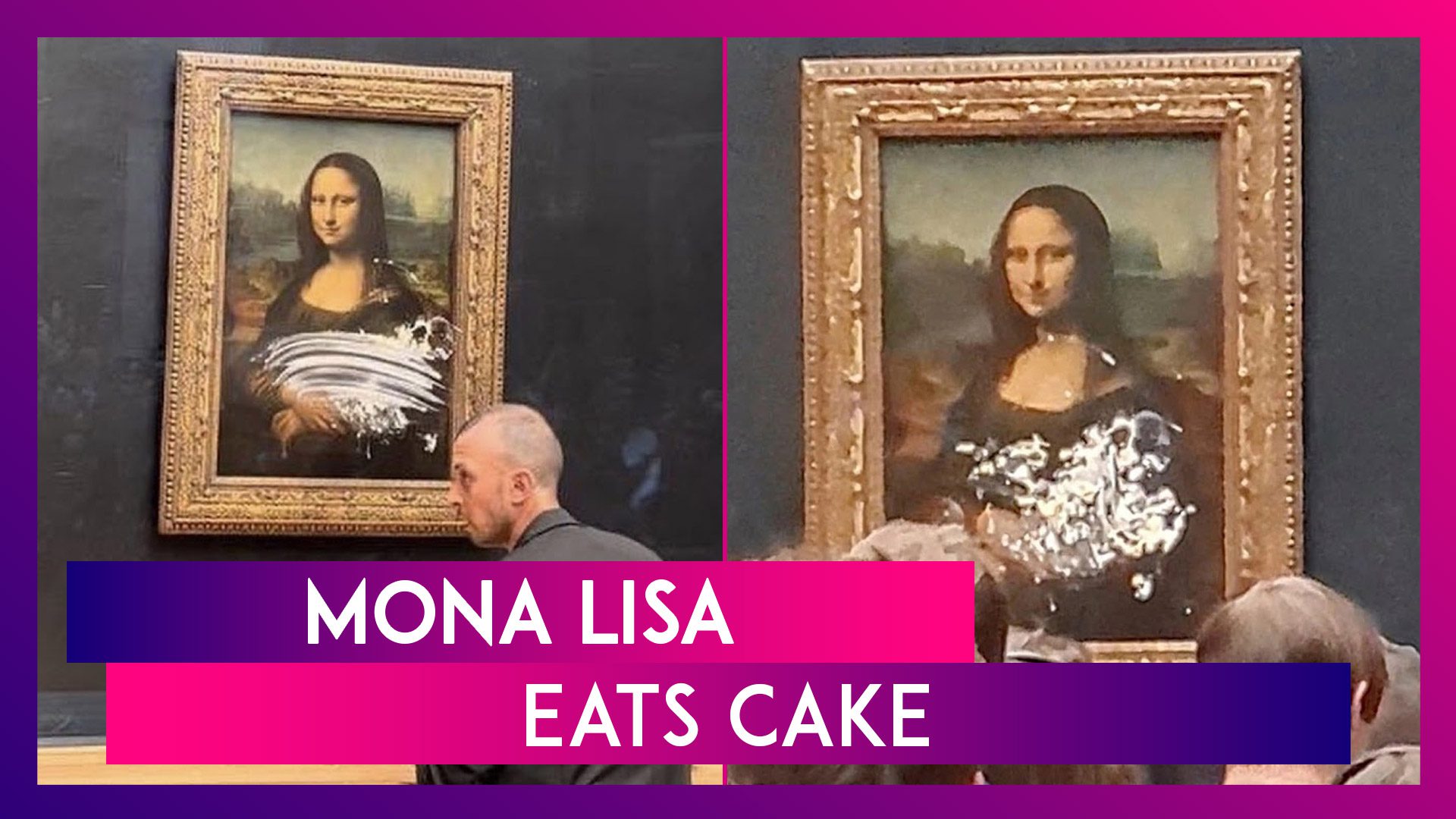 Mona Lisa Gets Smeared With Cake By A Man Disguised As An Old Woman: Pics