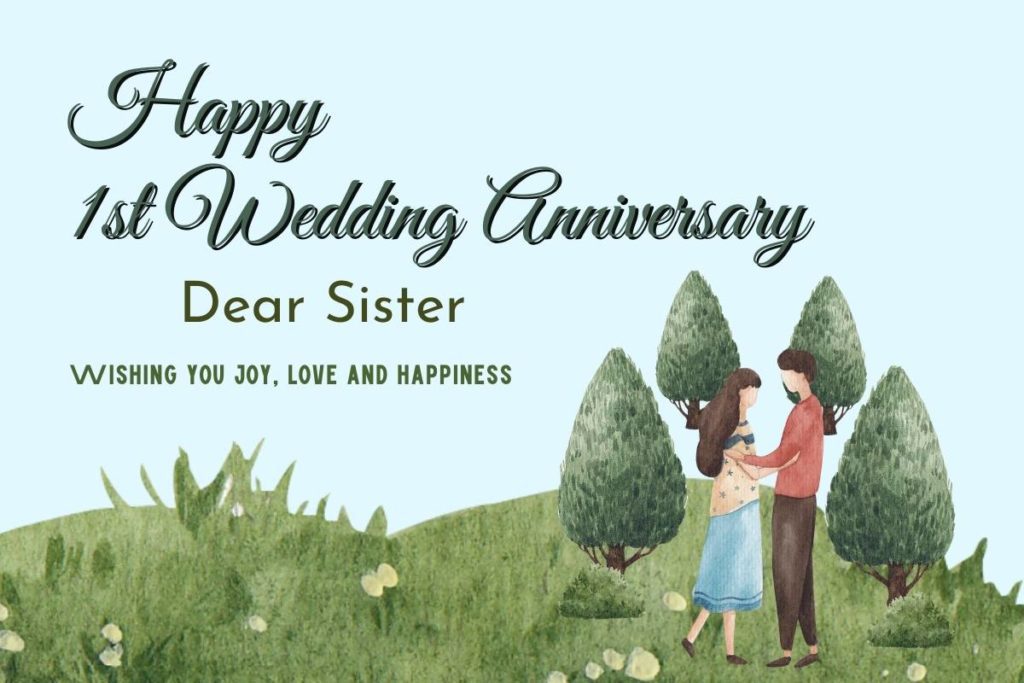 Happy 1st Wedding Anniversary For Sister