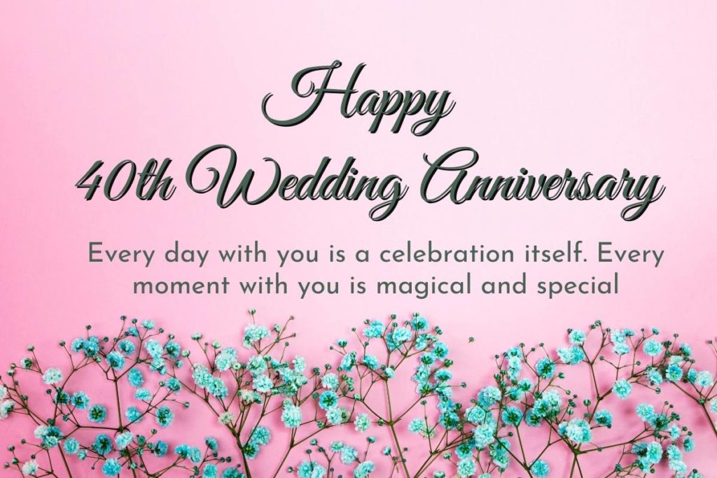 Happy 40th Wedding Anniversary Messages