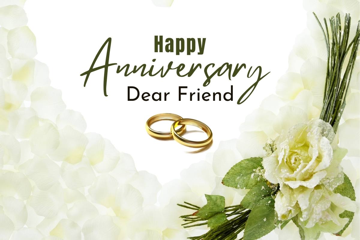 30 Best Happy Wedding Anniversary Quotes for Friend: Images and ...