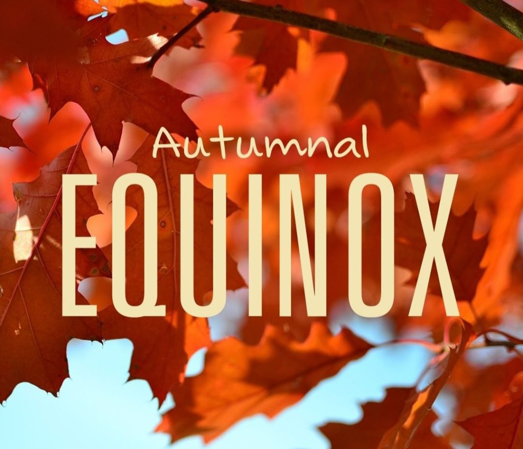 Autumnal Equinox 2022