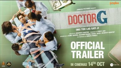 Ayushmann Khurrana's 'Doctor G' Trailer Out: Check its First Look, Release Date, Cast, Crew, Story, Budget & Other Details