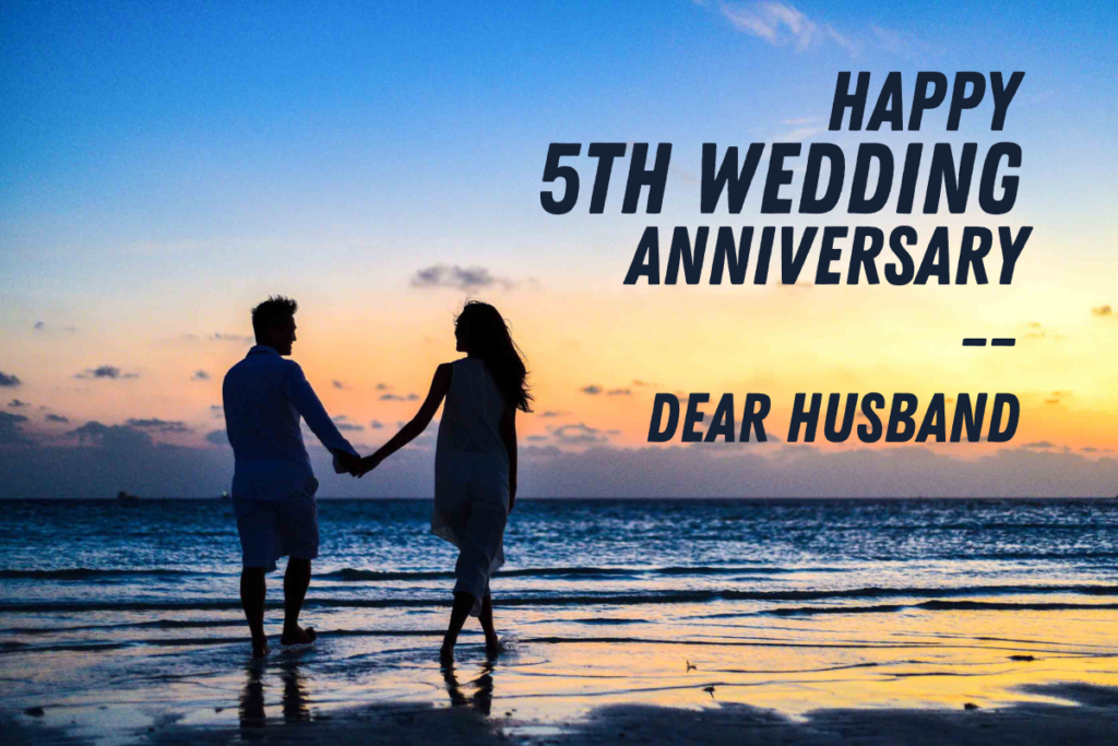 5th Wedding Anniversary Quotes for Husband