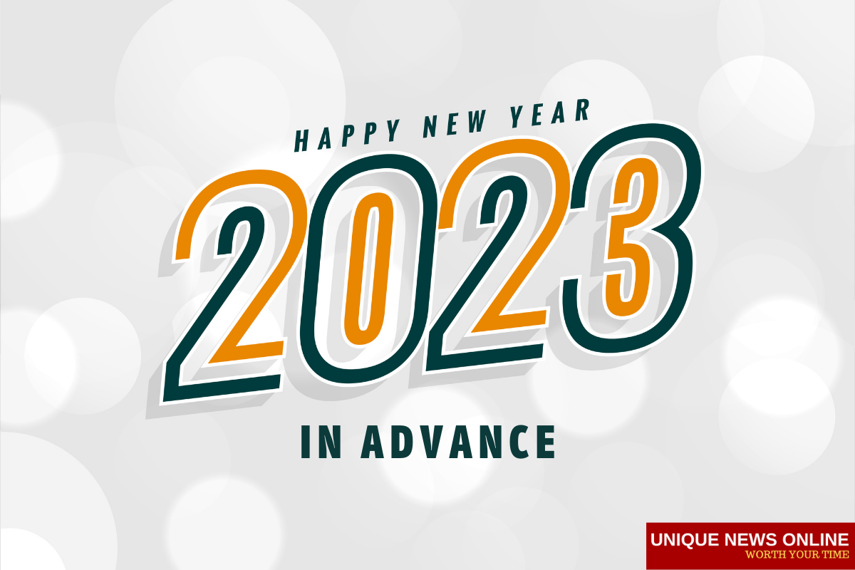 سنة جديدة سعيدة التمنيات مقدما 2023: اقتباسات ، رسائل ، صور ، تحيات ، Shayari ، الخلفية ، والحالة