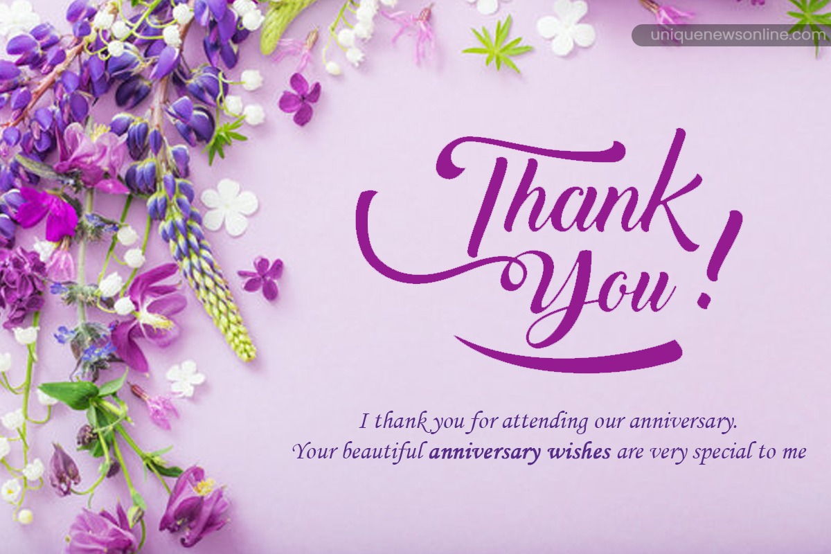 30 Sweet Thank You Messages For Anniversary Wishes To Share Your