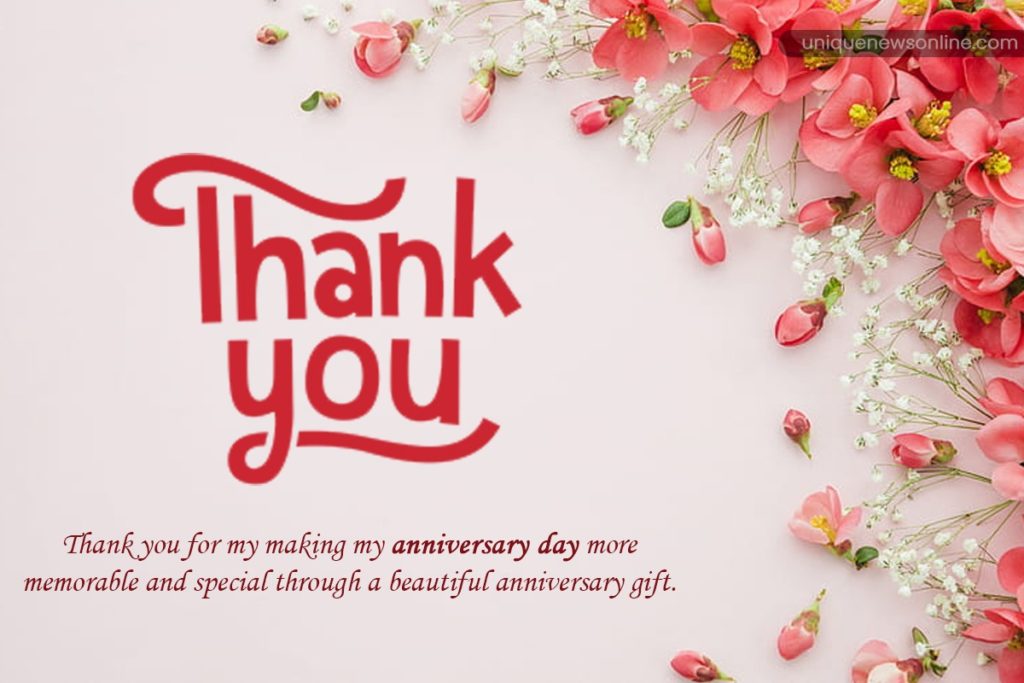 30 Sweet Thank You Messages For Anniversary Wishes To Share Your