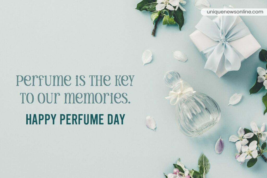 Happy Perfume Day Quotes