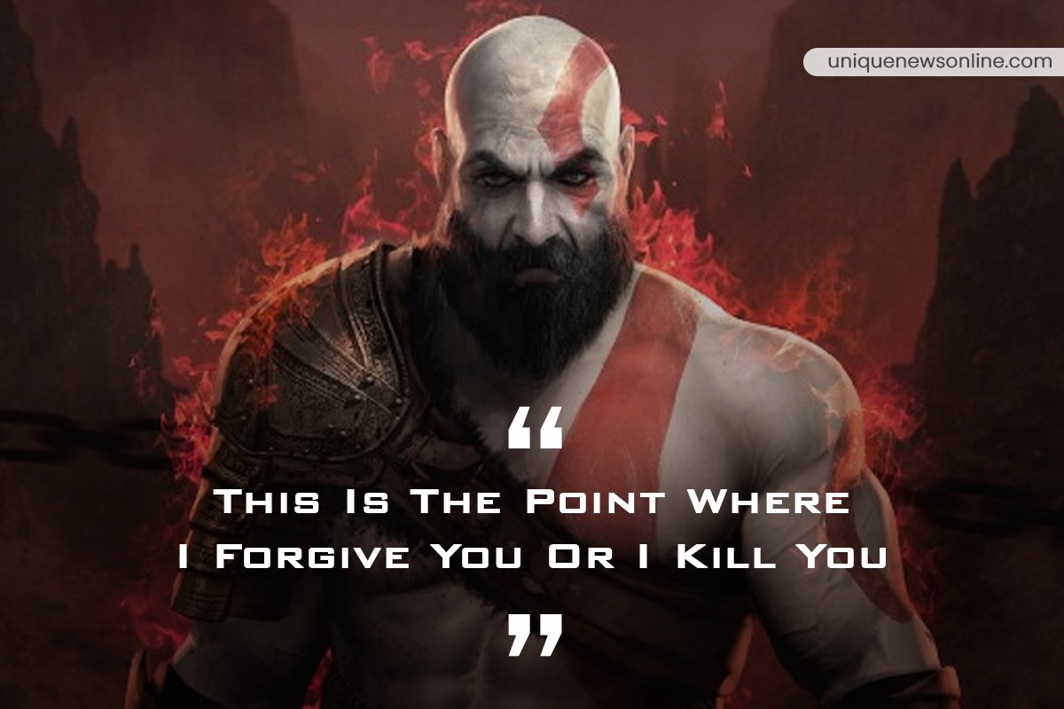 "This is the point where I forgive you I kill you."