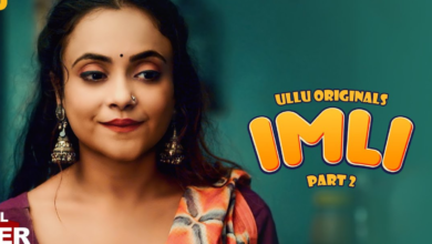 Imli Part 2 web series on ULLU: Nehal Vadoli’s sex scenes in the series will give you a sleepless night