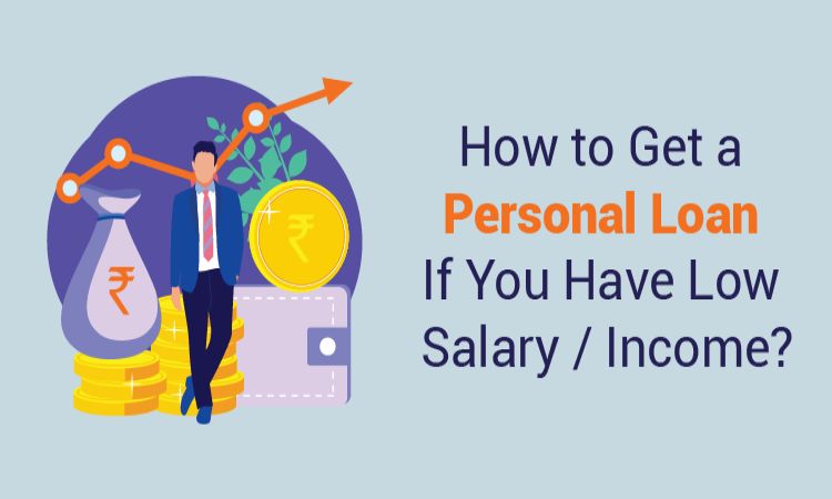 Personal Loan on a Low Salary