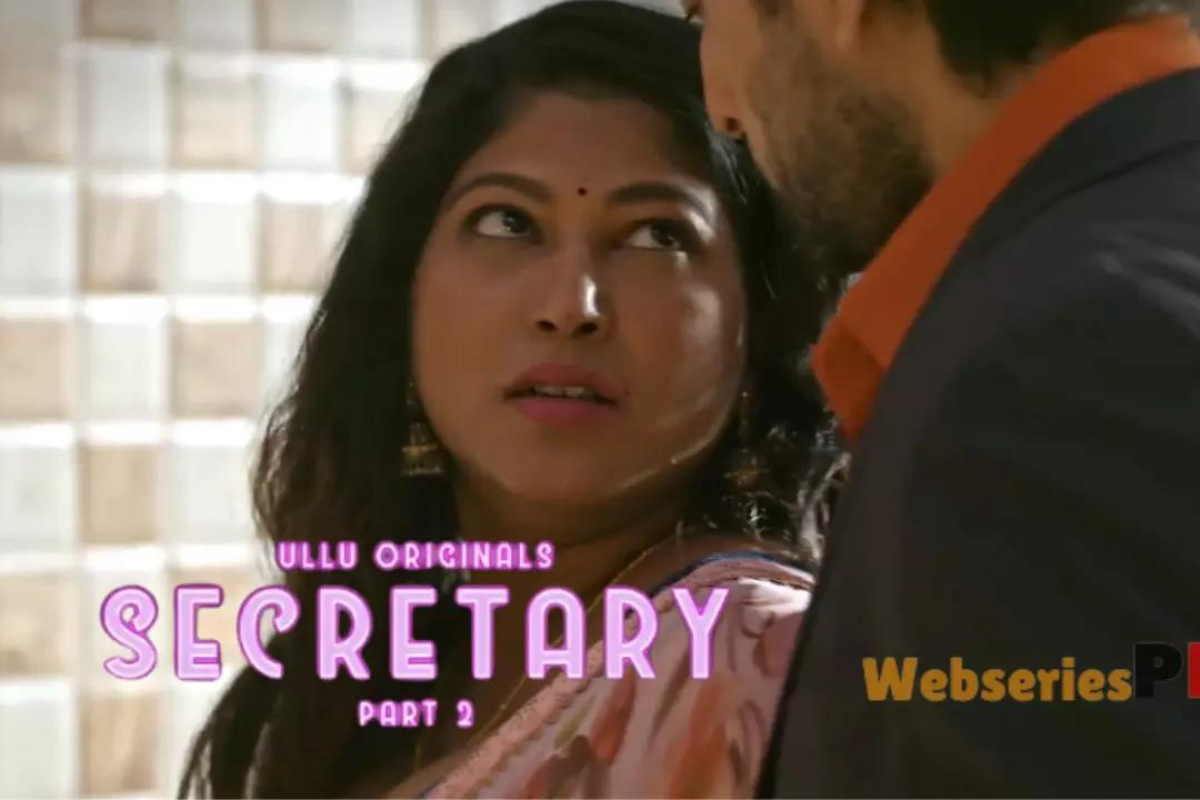 Secretary Part 2 On Ullu Payal Patils Seductive Performance Takes The Erotic Genre To A New Level 