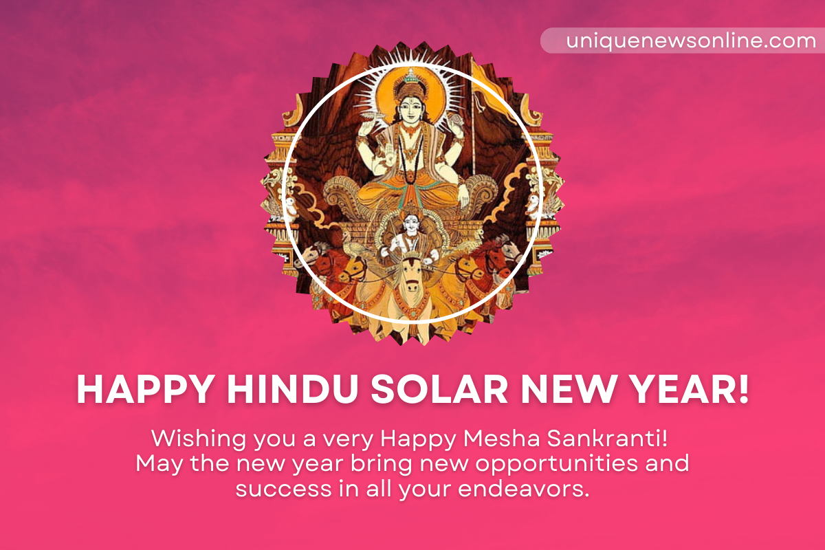 Solar New Year 2023: Mesha Sankranti Wishes, Messages, Quotes, Images, Greetings, and Shayari