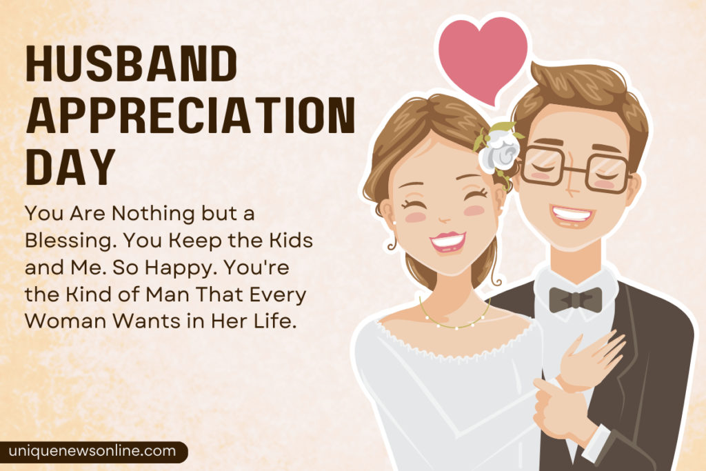 Husband Appreciation Day 2023 Funny Images, Quotes, Images, Jokes