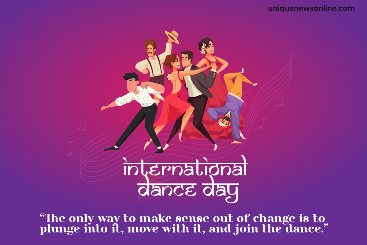 International Dance Day 2023 Quotes, Wishes, Messages, Images, Greetings, Sayings, Captions, Cliparts, and Posters