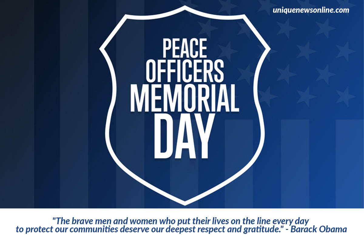 Peace Officers Memorial Day 2023 In The United States: Wishes, Quotes, Images, Messages, Greetings, Sayings, Posters, Banners, and Slogans to share