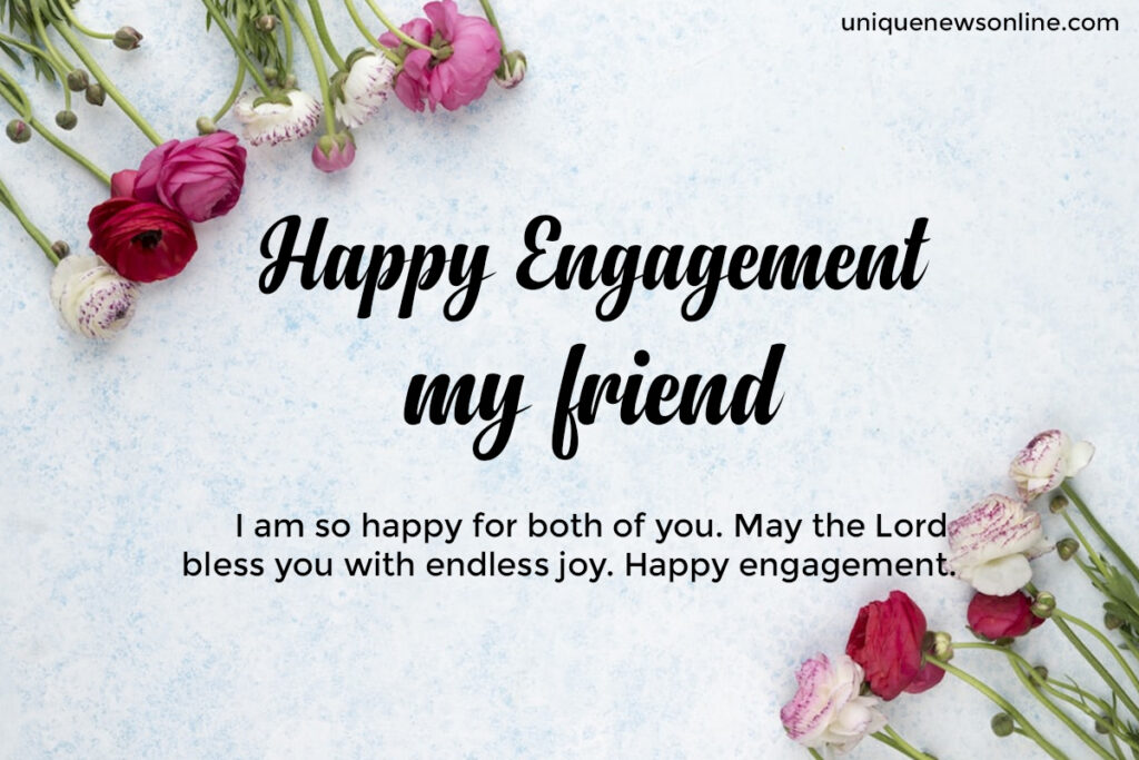 100+ Heartfelt Engagement Wishes for Friend: Congratulations Images ...