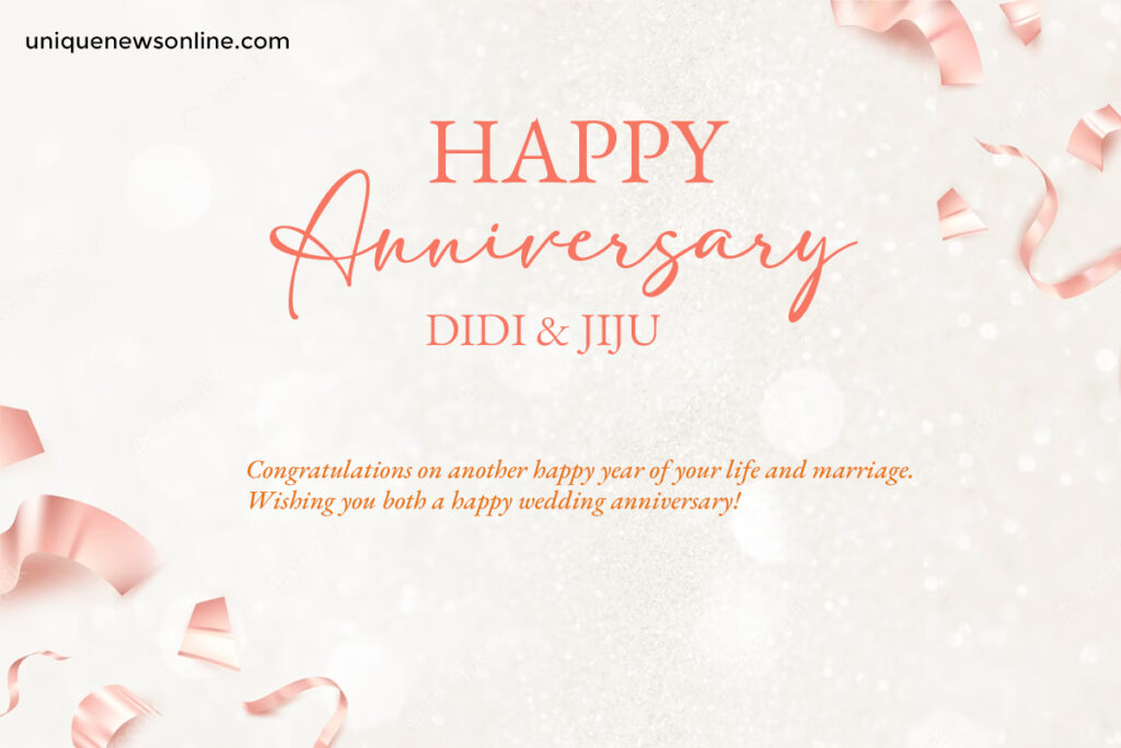 May the love you share continue to be a source of strength and inspiration. Happy anniversary to my beloved sister and Jiju!