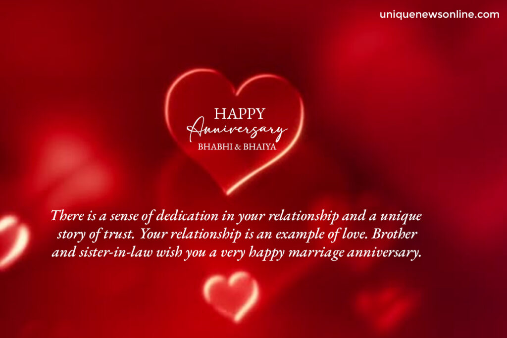 Celebrating the milestone of another year of love, laughter, and happiness. Happy anniversary, dear Bhaiya and Bhabhi!