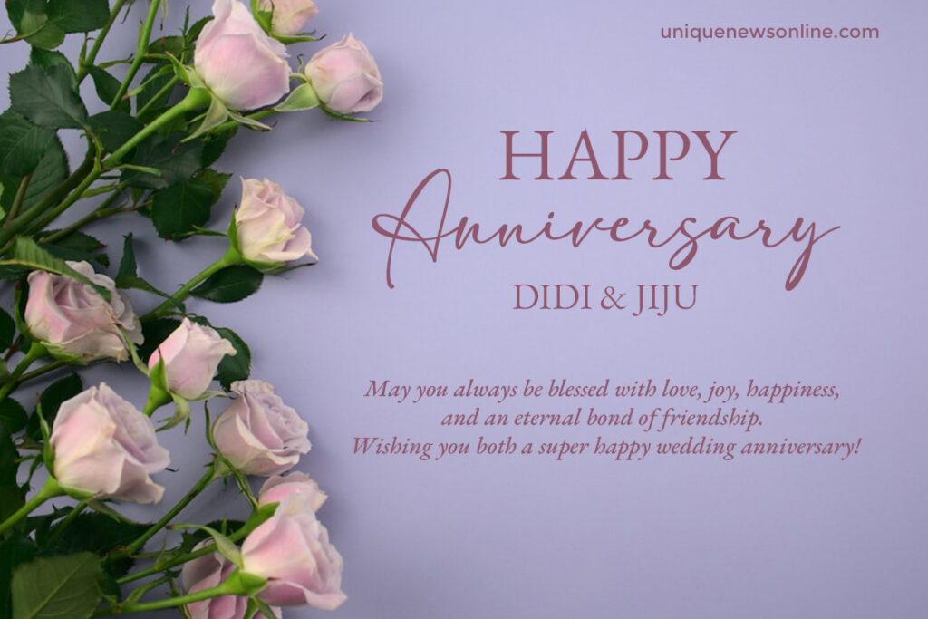 May your anniversary be a time to reflect on the beautiful journey you've shared and a reminder of the love that continues to grow between you. Happy anniversary!