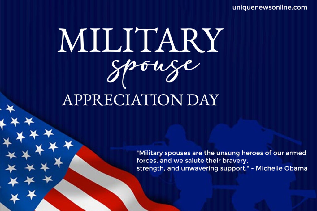 Military Spouse Appreciation Day 2023 Quotes, Images, Messages, Posters