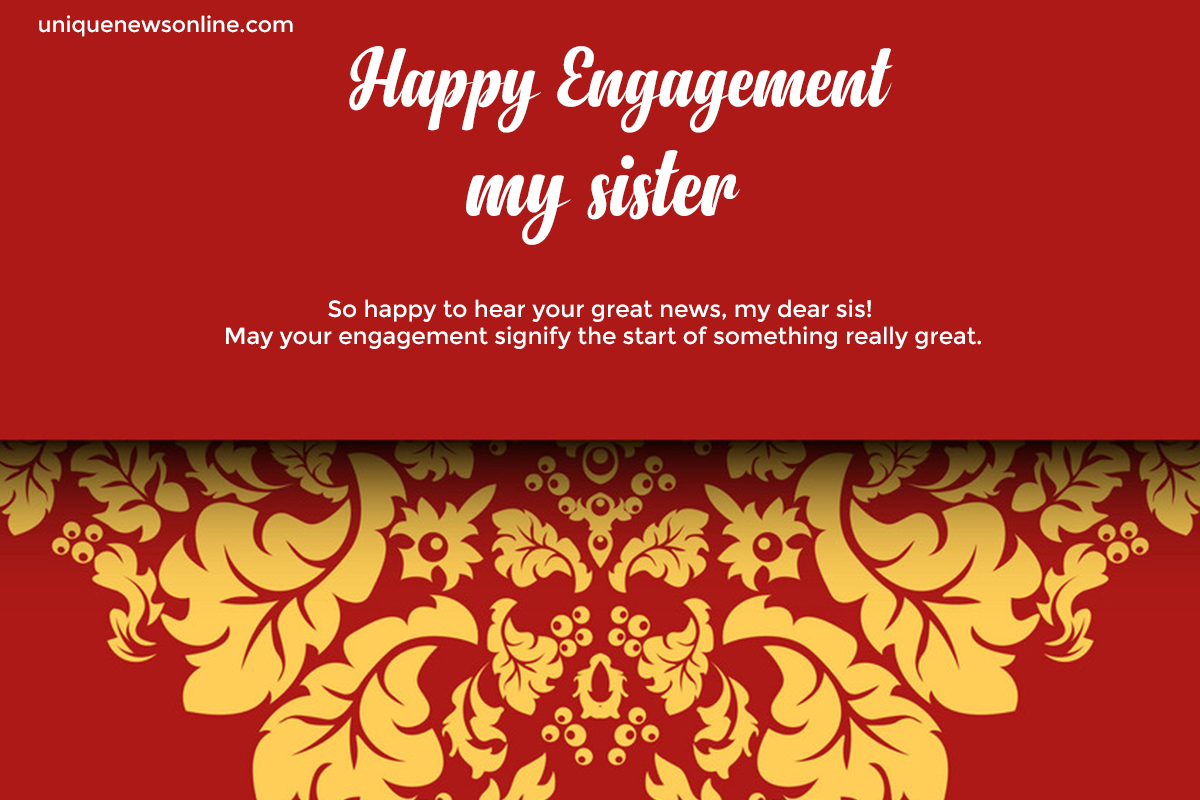 100+ Engagement Wishes for Sister