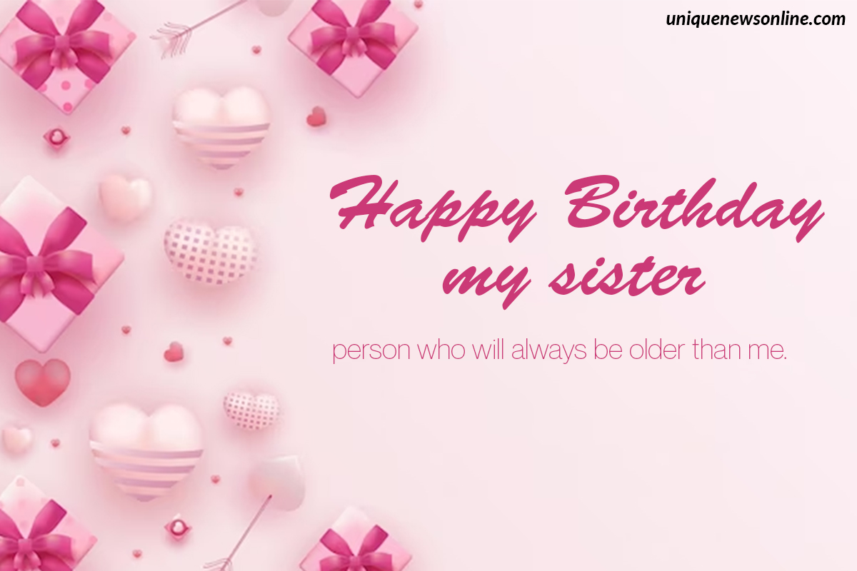 Top Heart Touching Birthday Wishes for Sister