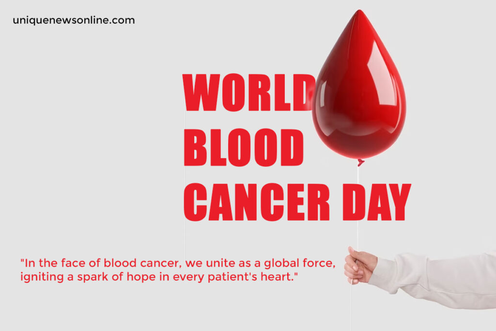 World Blood Cancer Day Quotes